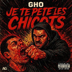 GHO - Je te pète les chicots