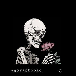 Agoraphobic
