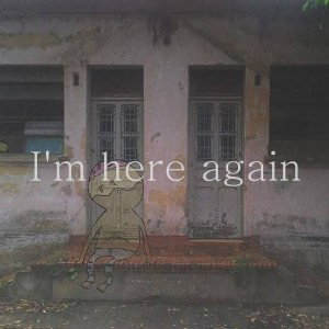 I'm here again 