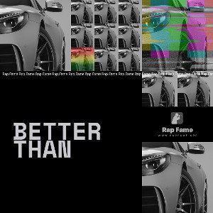 Better than