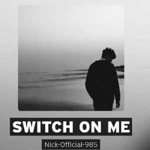 switch on me 