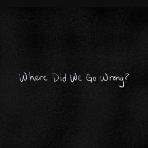 wherediditgowrong