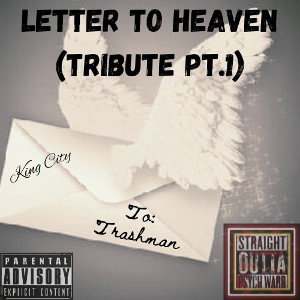 Letter To Heaven (Trashman Tribute)