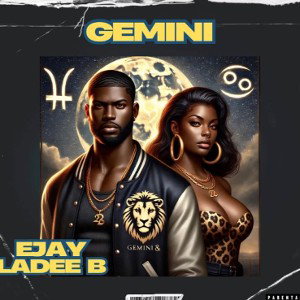 GEMINI ♊️ FT EJAY #THAJONES