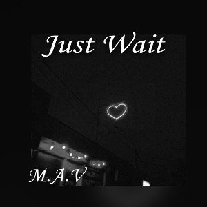 Just Wait