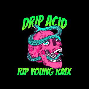 Drip Acid X Isiah Rashad