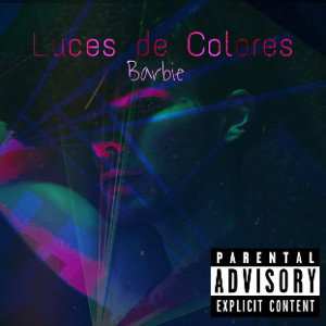 Luces de Colores  (Prod. By Iv Eight)