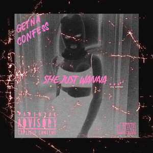#SHEJUSTWANNA