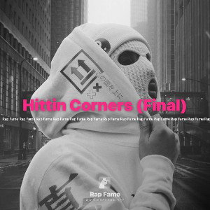 Hittin Corners (Final)