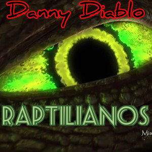 🔥🔥🔥🐍RAPtilianos🐍🔥🔥🔥