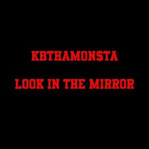 Look in the mirror 