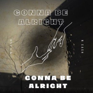 Gonna Be Alright