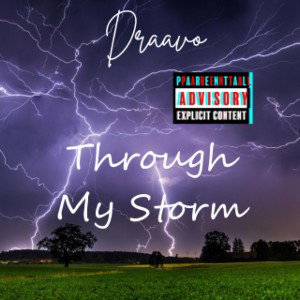 Draavo - Through My Storm 