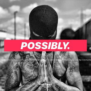 possibly. 