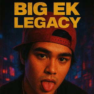 BIG EK LEGACY 