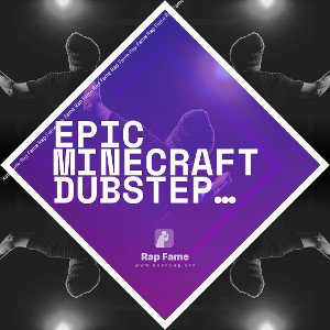 Epic Minecraft Dubstep Song Dj James 🔥🔥🔥©