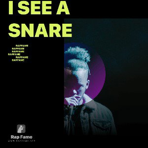 I See A Snare