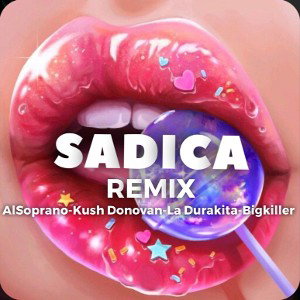 SADICA Remix