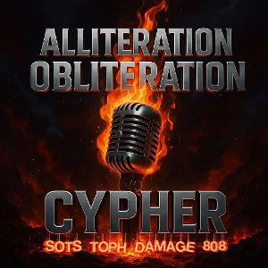 S.O.T.S. Alliteration Obliteration ft. TOPH The Bar-barian, Damage & 808