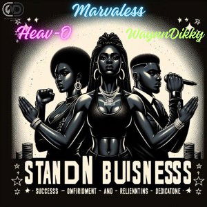 Stand on Bizz - Heav-O & WaynnDikky 