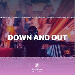 Down and Out