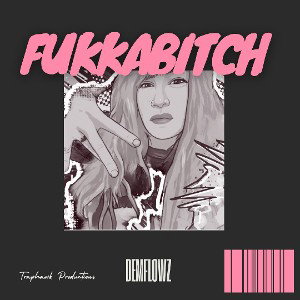 Fukkabitch Freestyle 