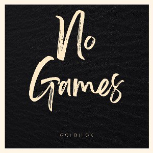 NO GAMES 