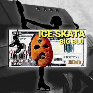 Ice Skata Explicit