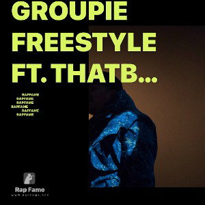 Groupie freestyle Ft. Thatboimikep