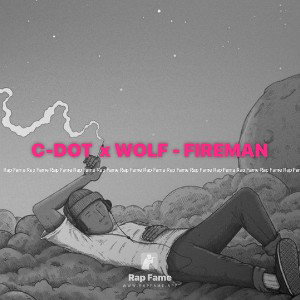 C-DOT  x WOLF - FIREMAN
