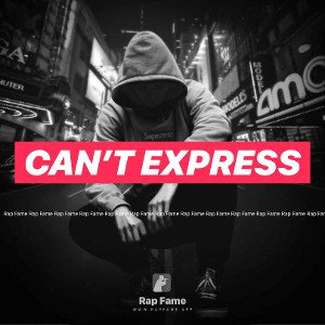 Can’t express