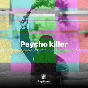 Psycho killer