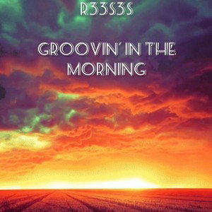 Groovin' in the Morning 