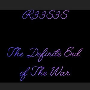 The Definite End of The War