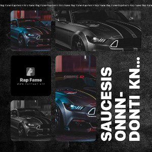 SAUCESISONNN- DONTI  KNOW HIM (ft. Oktauivis)