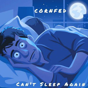 Can't Sleep Again