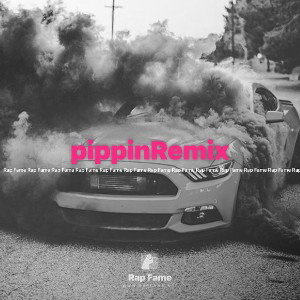 pippinRemix