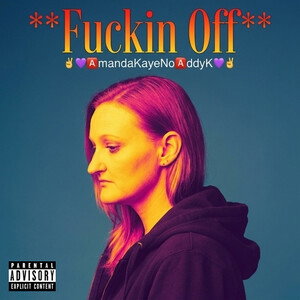 Fuckin Off