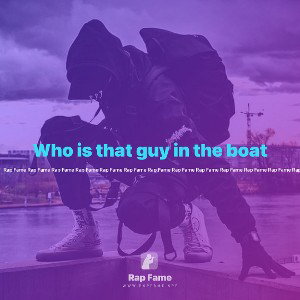 Who is that guy in the boat