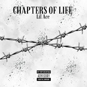 Lil Ace - Chapters of life 