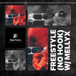 Freestyle (NO HOOK) w/ MellyX
