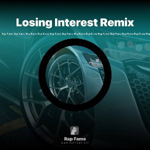 Losing Interest Remix