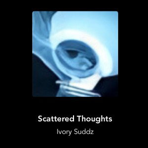 Scattered Thoughts