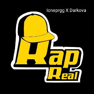 RAP REAL IONEPRGG X DARKOVA 