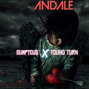 Andale ( prod by VEE TWO0) ×Young Turn