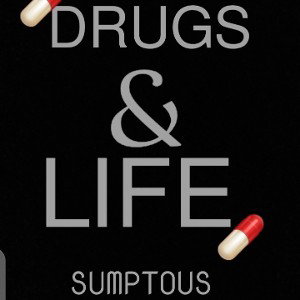 Drugs & Life
