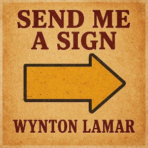 Send Me A Sign