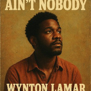 Ain't Nobody