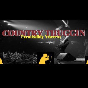 Permissibly Visceral - Country Thuggin Feat: Harsden