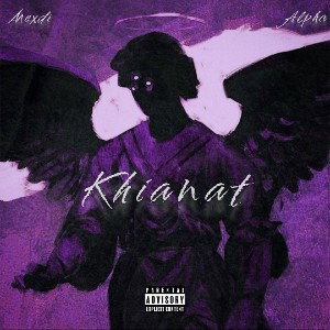 Khianat (Ft. Mexdi)